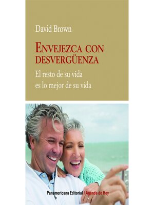 cover image of Envejezca con desvergüenza